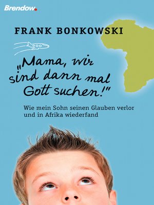 cover image of Mama, wir sind dann mal Gott suchen!